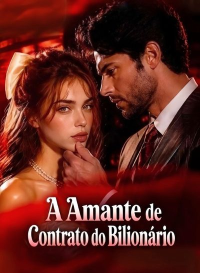 Capa da minisserie A Amante de Contrato do Bilionário