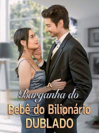 Capa da minisserie A Barganha do Bebê do Bilionário dublado