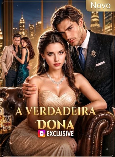 Capa da minisserie A Verdadeira Dona