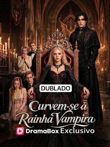 Capa da minisserie Curvem- Se à Rainha Vampira