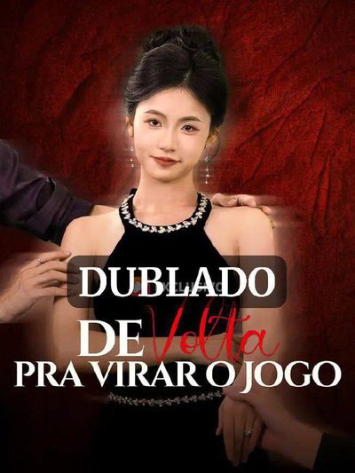 Capa da minisserie De Volta Pra Virar o Jogo dublado