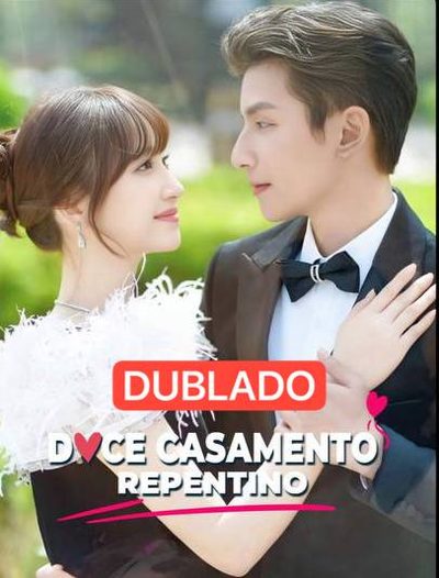 Capa da minisserie Doce Casamento Repentino dublado