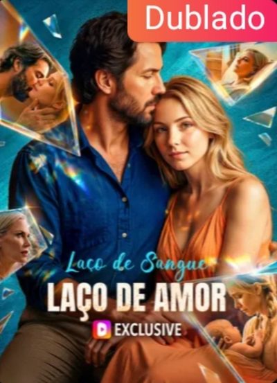 Capa da minisserie Laço de Sangue, Laço de Amor dublado
