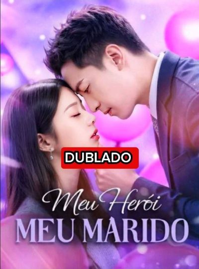 Capa da minisserie Meu Herói Meu Marido dublado