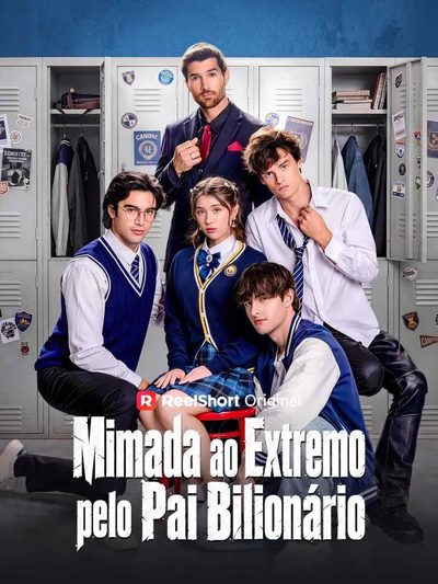 Capa da minisserie Mimada ao Extremo Pelo Pai Bilionário -