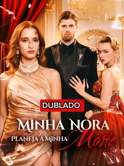 Capa da minisserie Minha Nora Planeja a Minha Morte dublado