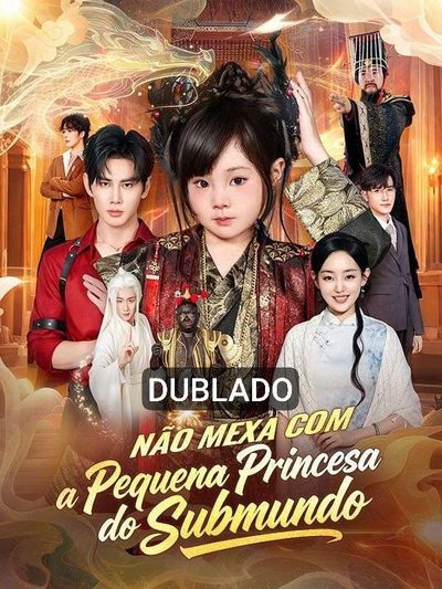 Capa da minisserie Não Mexa com a Pequena Princesa do Submundo dublado