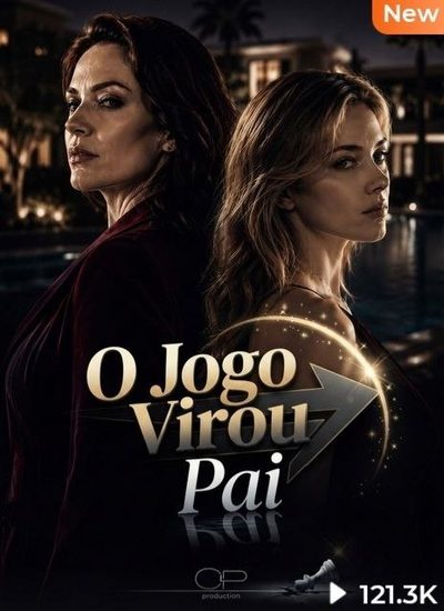 Capa da minisserie O Jogo Virou Pai