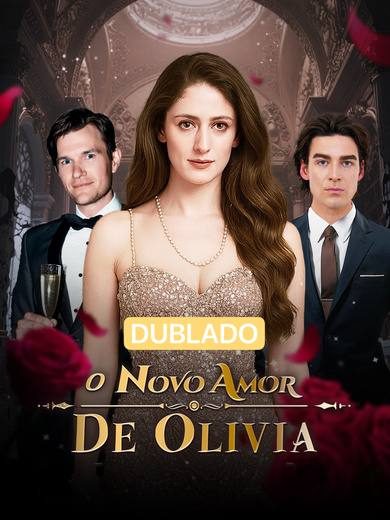 Capa da minisserie O Novo Amor de Olivia dublado