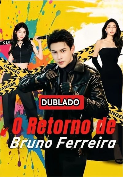 Capa da minisserie O Retorno de Bruno Ferreira dublado
