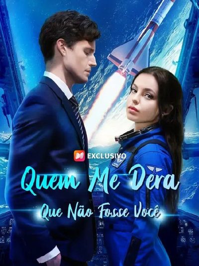 Capa da minisserie Quem Me Dera que Não Fosse Você (dublado) dublado