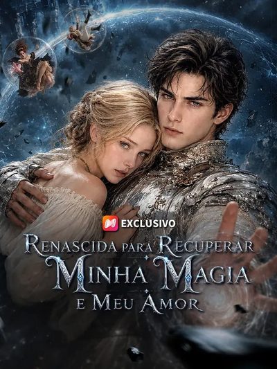 Capa da minisserie Renascida para Recuperar Minha Magia e Meu Amor