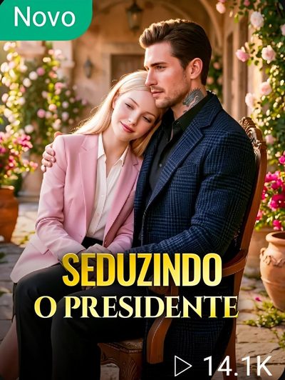 Capa da minisserie Seduzindo o Presidente