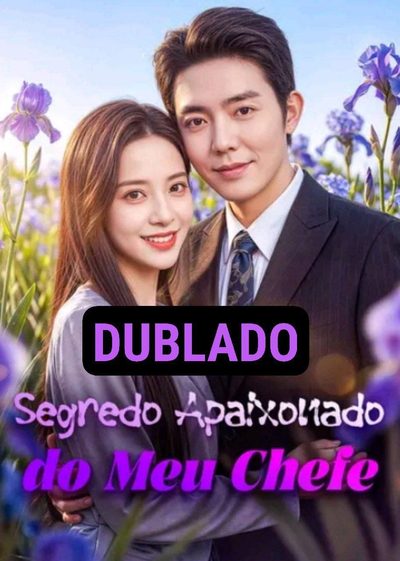 Capa da minisserie Segredo Apaixonado do Meu Chefe