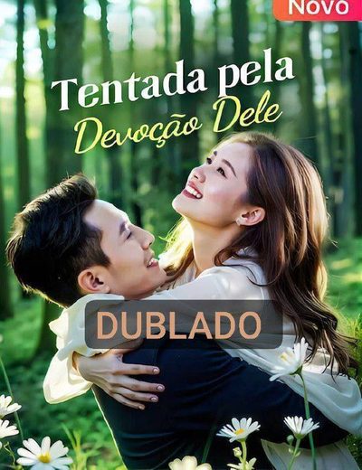 Capa da minisserie Tentada Pela Devoção Dele dublado