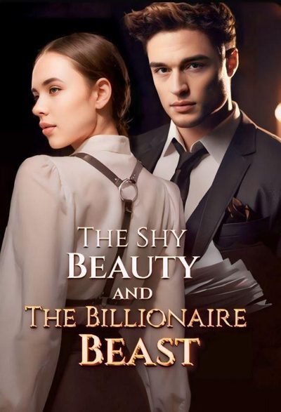 Capa da minisserie The Shy Beauty And the Billionaire Beast dublado