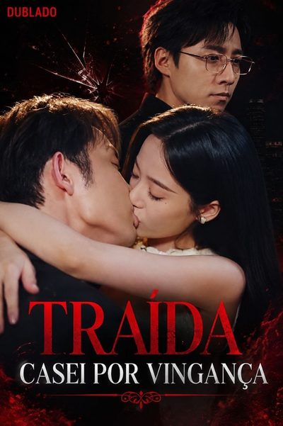 Capa da minisserie Traída Casei por Vingança