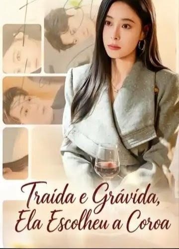 Capa da minisserie Traída e Grávida, Ela Escolheu a Coroa Promessa sob a Neve, na Primavera Florescerá